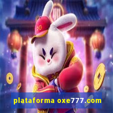 plataforma oxe777.com