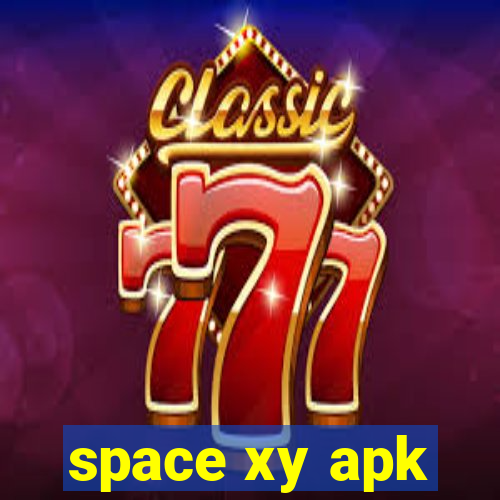 space xy apk