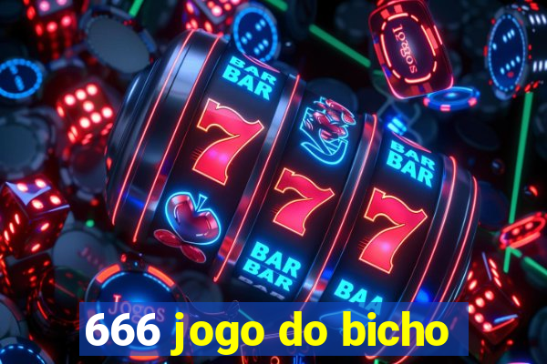 666 jogo do bicho