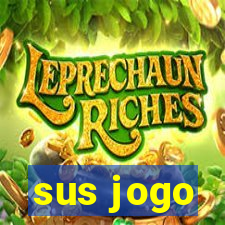 sus jogo