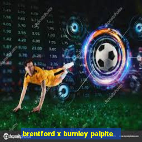 brentford x burnley palpite