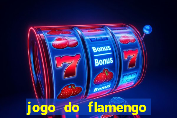 jogo do flamengo multi canais