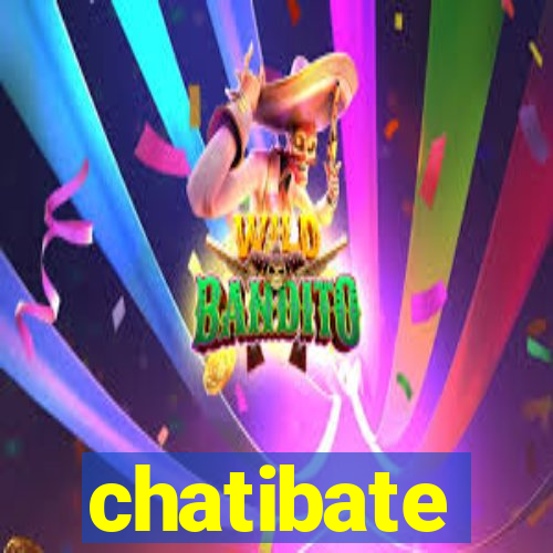 chatibate