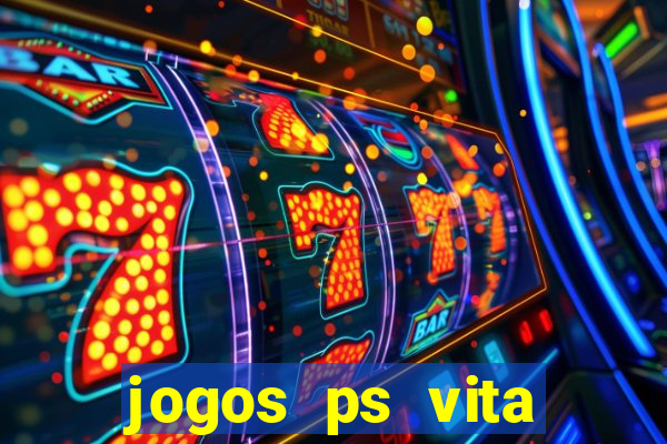 jogos ps vita download pkg