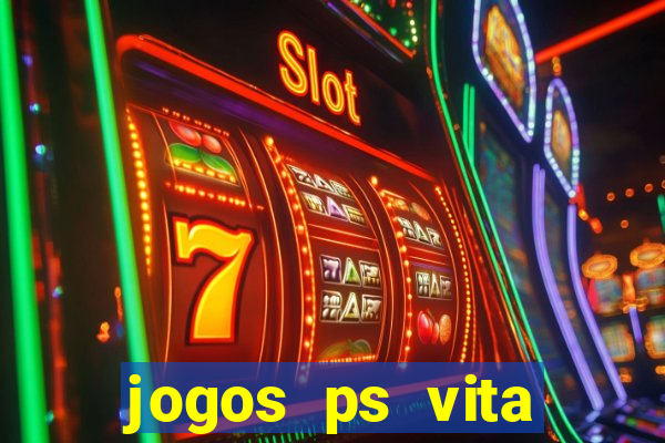 jogos ps vita download pkg