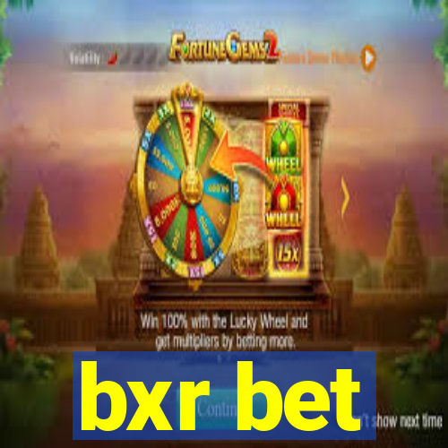 bxr bet