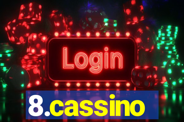 8.cassino