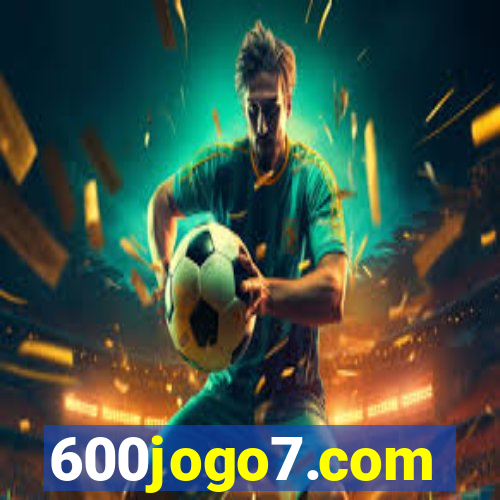 600jogo7.com