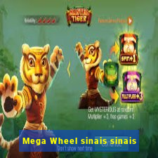 Mega Wheel sinais sinais