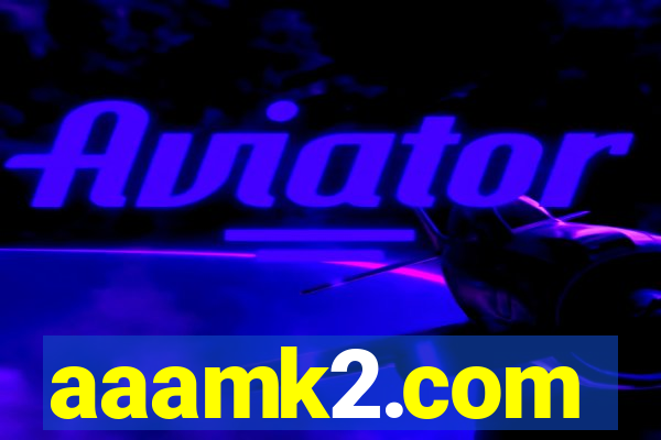 aaamk2.com