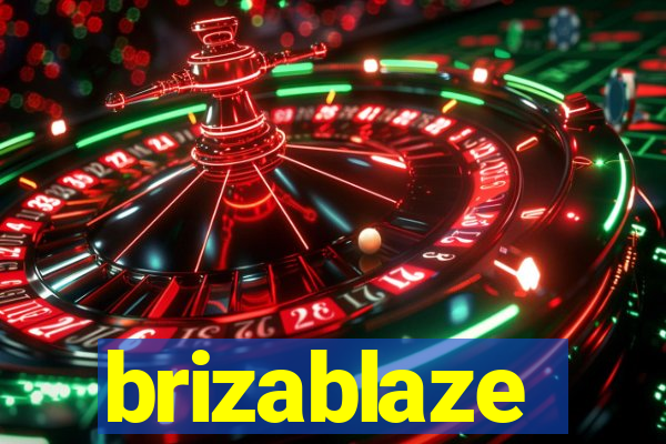 brizablaze