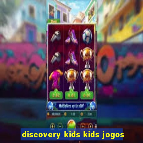 discovery kids kids jogos