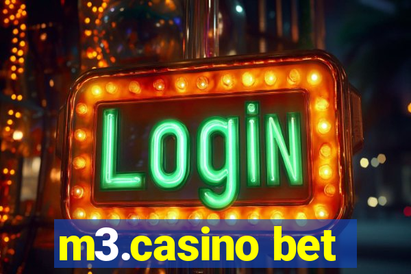 m3.casino bet