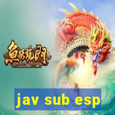 jav sub esp