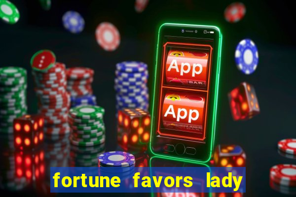 fortune favors lady nikuko legendado