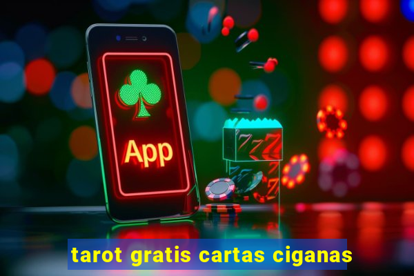 tarot gratis cartas ciganas