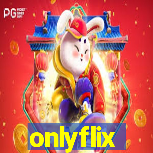 onlyflix