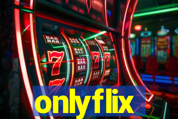 onlyflix