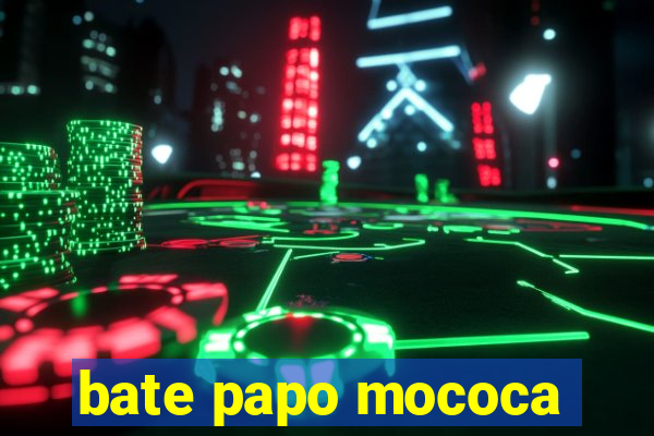 bate papo mococa