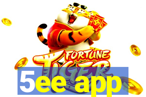 5ee app