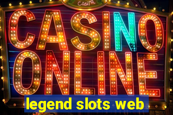 legend slots web