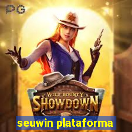 seuwin plataforma