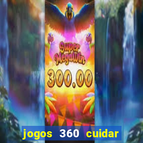 jogos 360 cuidar de bebe