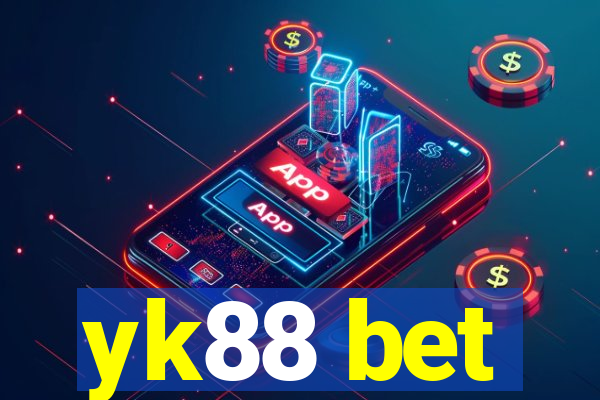 yk88 bet