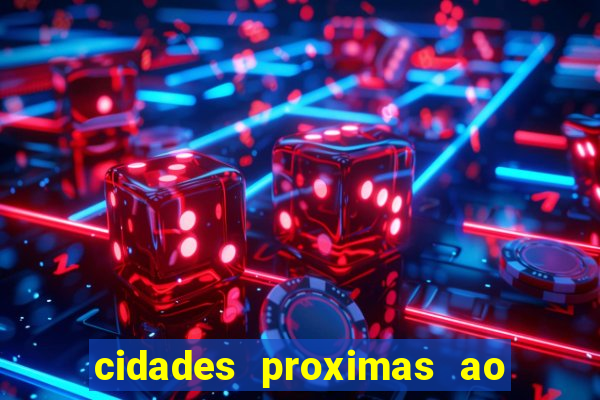 cidades proximas ao beto carrero