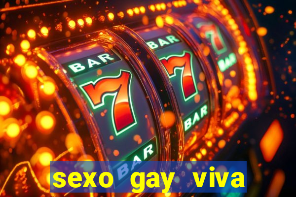 sexo gay viva local santos