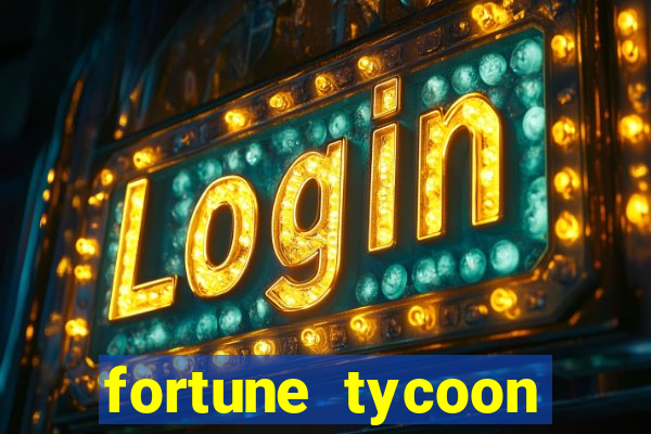 fortune tycoon slots download