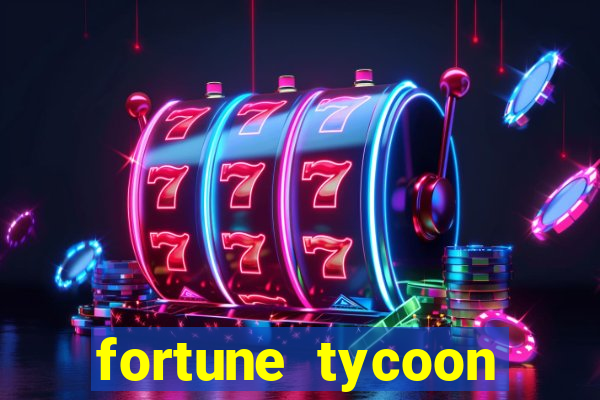 fortune tycoon slots download