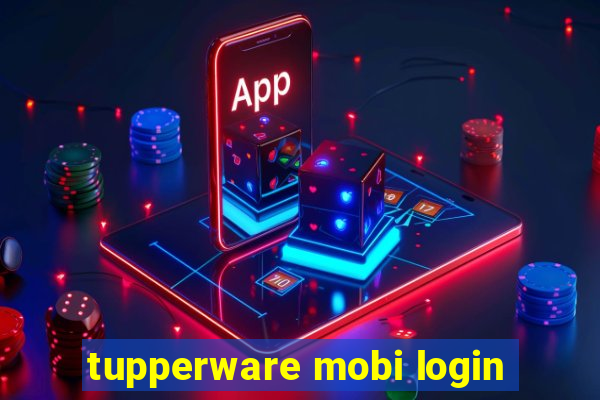 tupperware mobi login