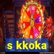 s kkoka