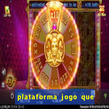 plataforma jogo que paga no cadastro