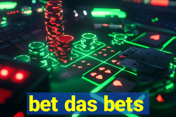 bet das bets