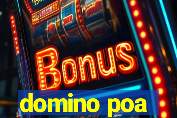 domino poa