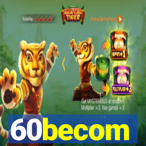 60becom