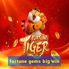 fortune gems big win