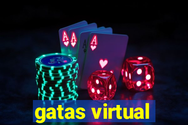 gatas virtual