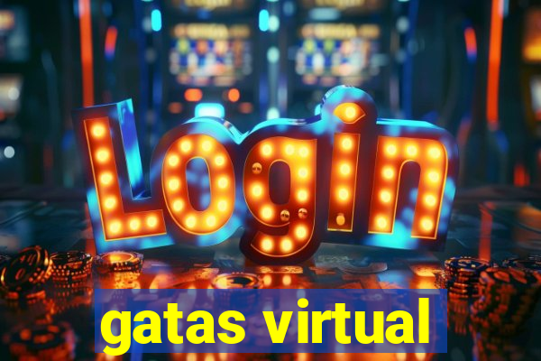 gatas virtual