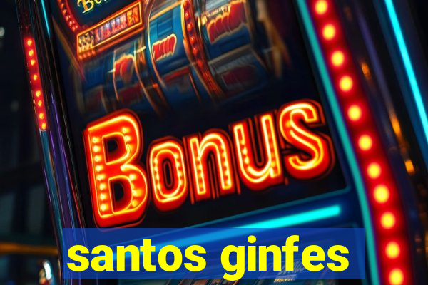 santos ginfes