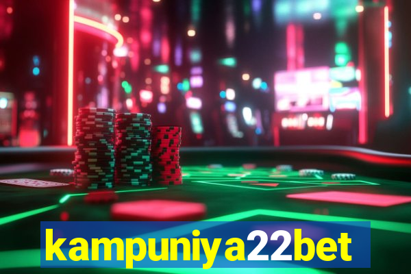 kampuniya22bet