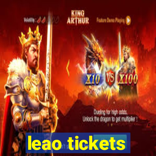 leao tickets