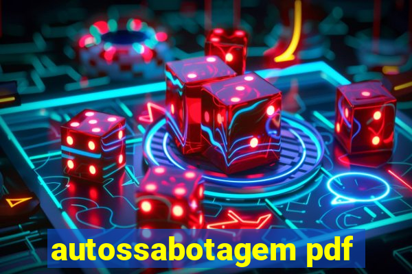 autossabotagem pdf