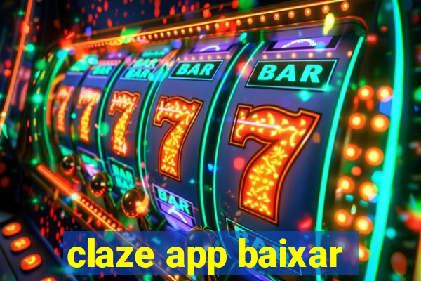 claze app baixar