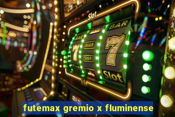 futemax gremio x fluminense