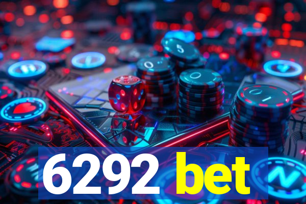 6292 bet