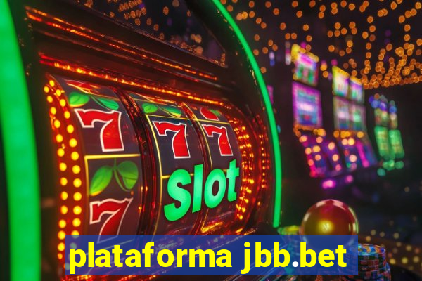 plataforma jbb.bet