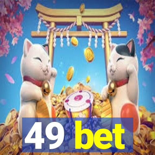 49 bet